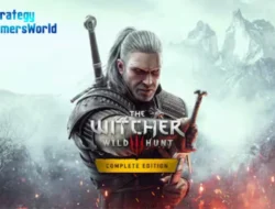 The Witcher 3: Wild Hunt – Game RPG Epik yang Melegenda