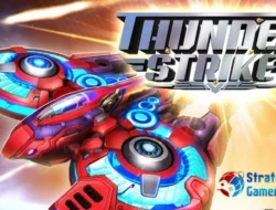 Thunder Strike: Aksi, Strategi & Adrenalin dalam Satu Permainan