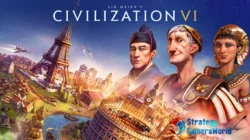 Civilization VI, Game Strategi Peradaban yang Sangat Adiktif